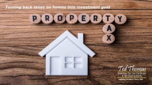 Turning back taxes on homes into investment gold