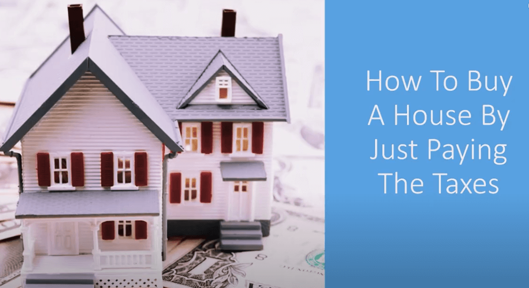 How to Buy a House by Just Paying the Taxes 1