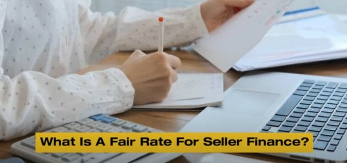 what is a fair interest rate for seller financing in real estate